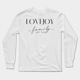 Lovejoy Family EST. 2020, Surname, Lovejoy Long Sleeve T-Shirt